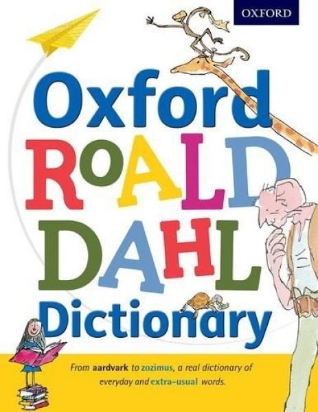 Cover image for Oxford Roald Dahl Dictionary, isbn: 9780192736451