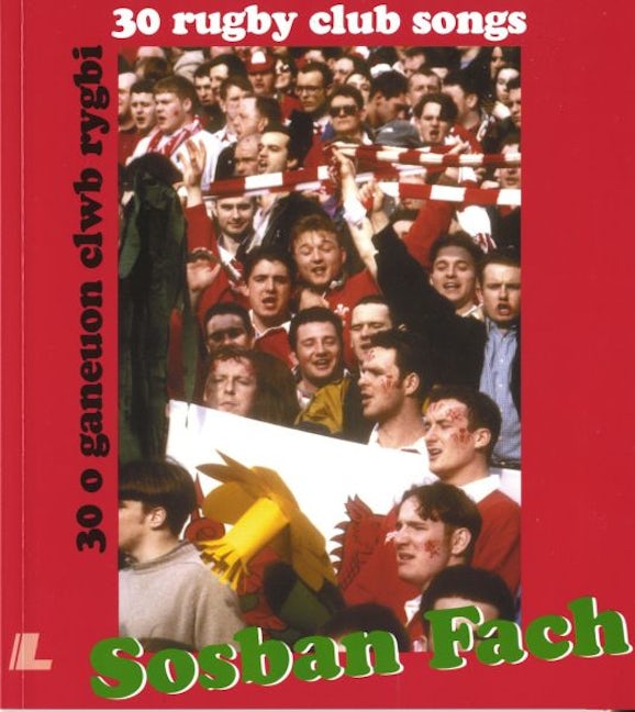 Cover image for Sosban Fach - 30 o Ganeuon Clwb Rygbi / 30 Rugby Club Songs, isbn: 9780862431341