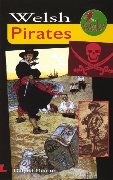 Cover image for It's Wales: Welsh Pirates, isbn: 9780862438654