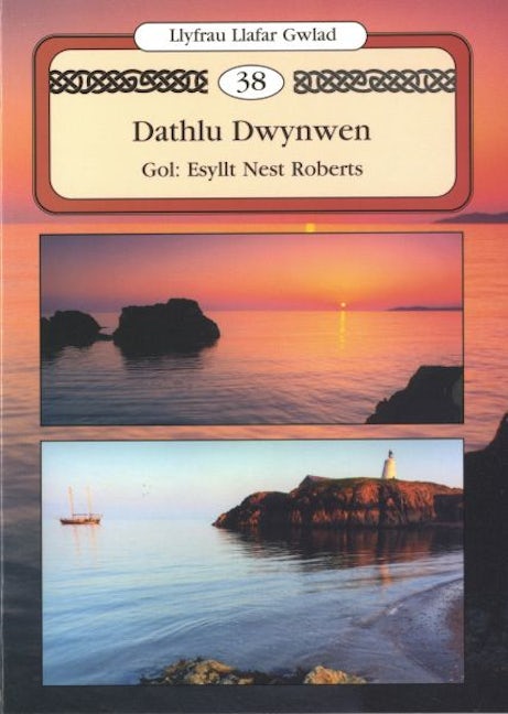 Cover image for Llyfrau Llafar Gwlad: 38. Dathlu Dwynwen, isbn: 9780863814747