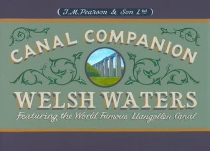 Cover image for Canal Companion Welsh Waters, isbn: 9780992849283
