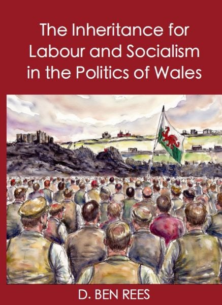 Cover image for The Inheritance for Labour and Socialism in the Politics of Wales, isbn: 9781068340819
