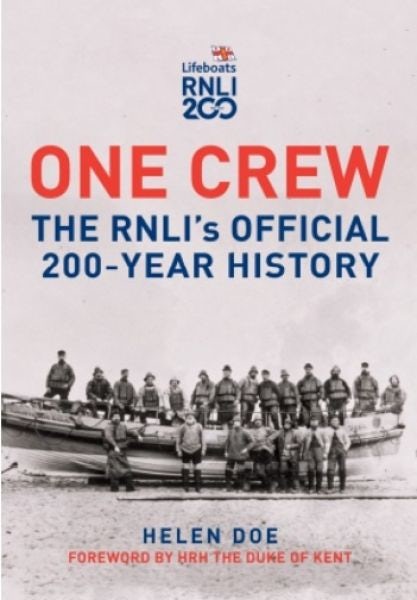 Cover image for One Crew: The RNLI's Official 200-Year History, isbn: 9781398122352