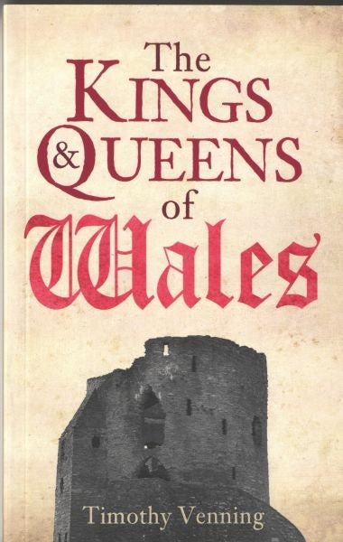 Cover image for Kings and Queens of Wales, isbn: 9781445646657