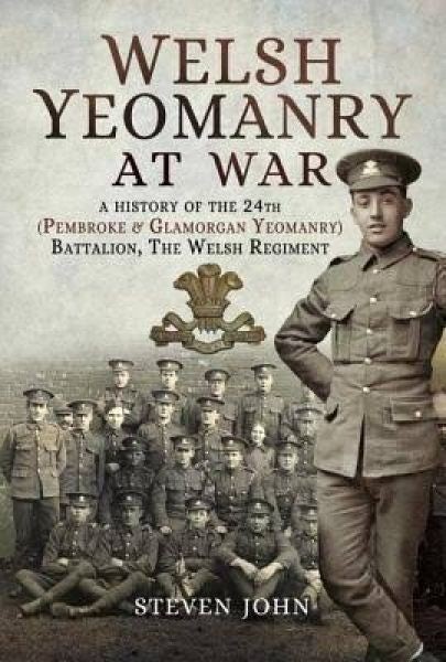 Cover image for Welsh Yeomanry at War, isbn: 9781473867932