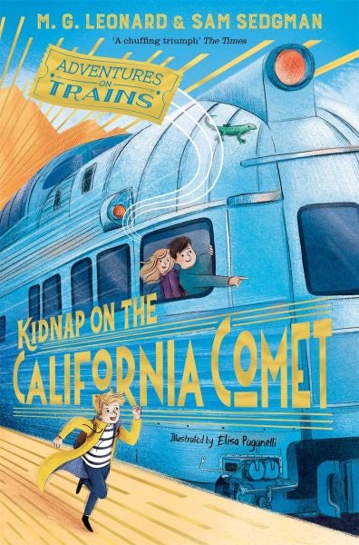 Cover image for Kidnap on the California Comet, isbn: 9781529013085