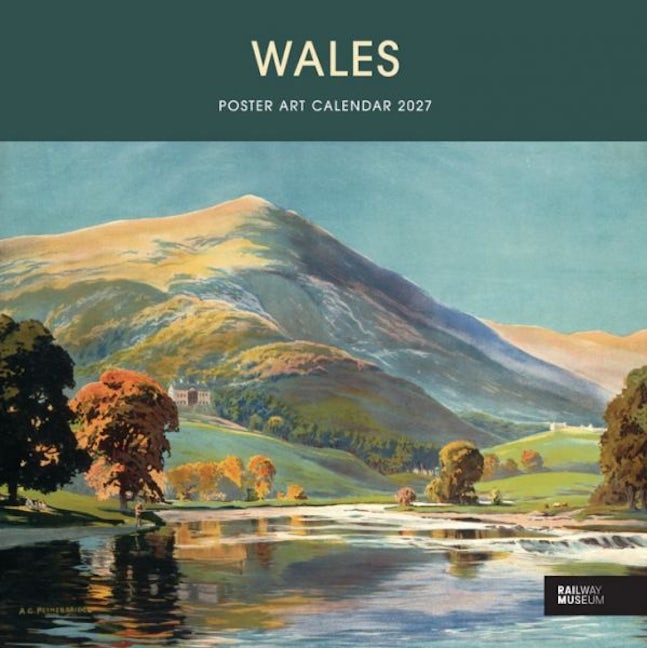 Cover image for Wales Poster Art Wall Calendar 2027, isbn: 9781529866131