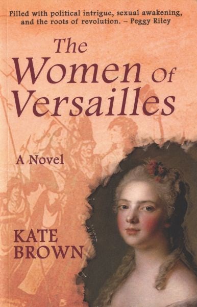 Cover image for The Women of Versailles, isbn: 9781781723777