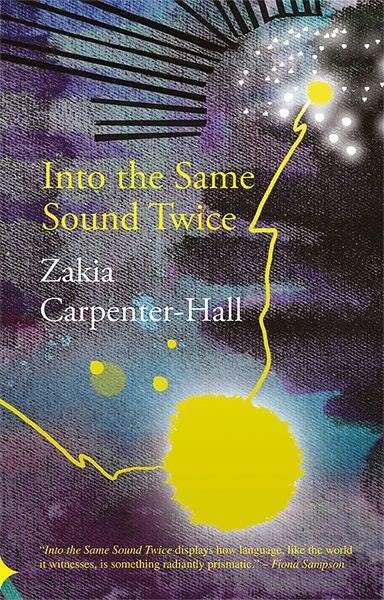 Cover image for Into the Same Sound Twice, isbn: 9781781727058
