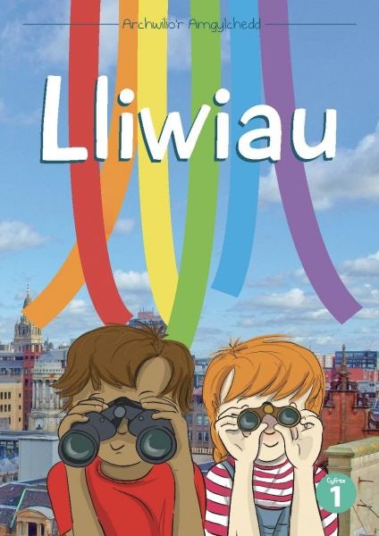 Cover image for Cyfres Archwilio'r Amgylchedd: Lliwiau, isbn: 9781783902514