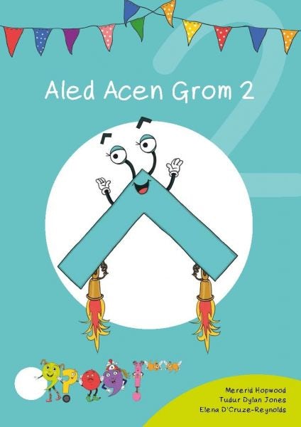 Cover image for Cyfres Cymeriadau Difyr: Glud y Geiriau - Aled Acen Grom 2, isbn: 9781783902910