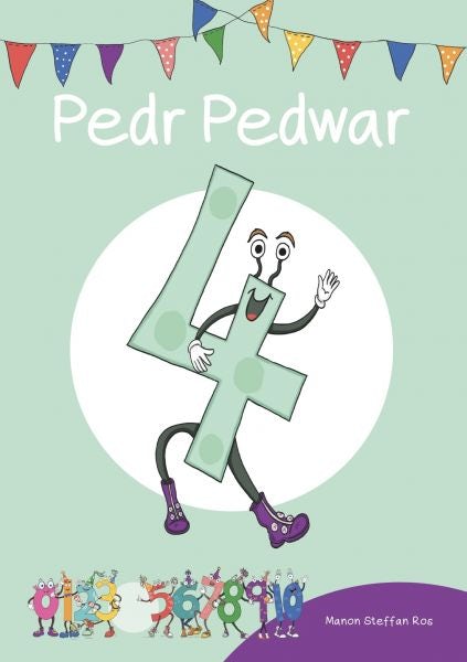 Cover image for Cyfres Cymeriadau Difyr: Stryd y rhifau - Pedr Pedwar, isbn: 9781783903153