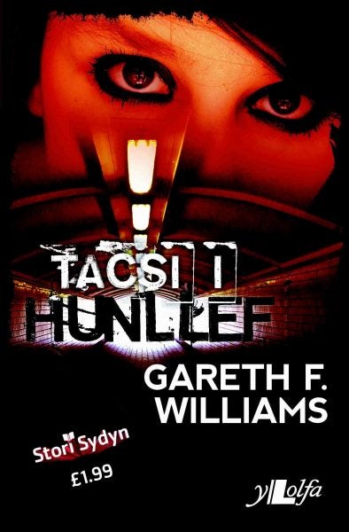 Cover image for Stori Sydyn: Tacsi i Hunllef, isbn: 9781784610869
