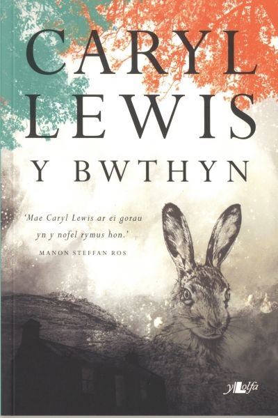Cover image for Y Bwthyn, isbn: 9781784612139