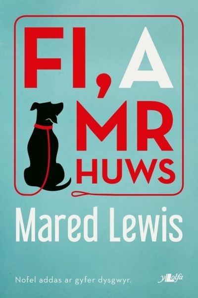 Cover image for Fi a Mr Huws, isbn: 9781784614959
