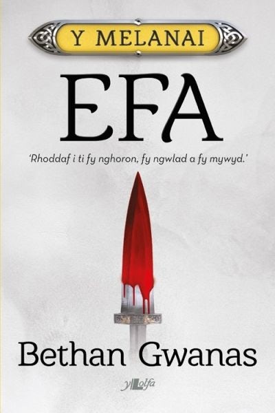 Cover image for Cyfres y Melanai: Efa, isbn: 9781784615369