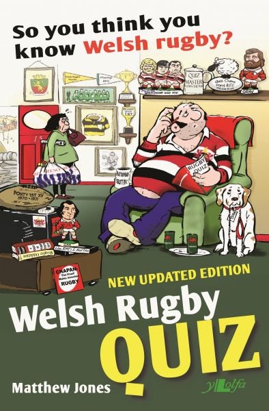 Cover image for So You Think You Know Welsh Rugby? - Welsh Rugby Quiz, isbn: 9781784615482