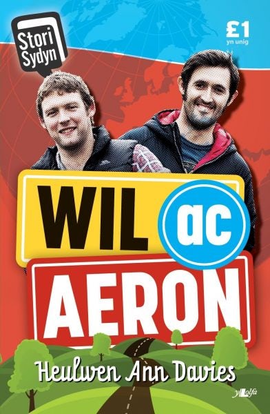 Cover image for Stori Sydyn: Wil ac Aeron, isbn: 9781784617356