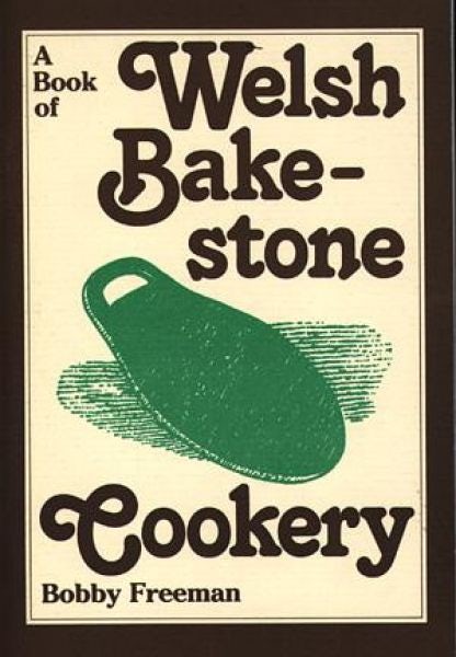 Cover image for Book of Welsh Bakestone Cookery, A, isbn: 9781784618896