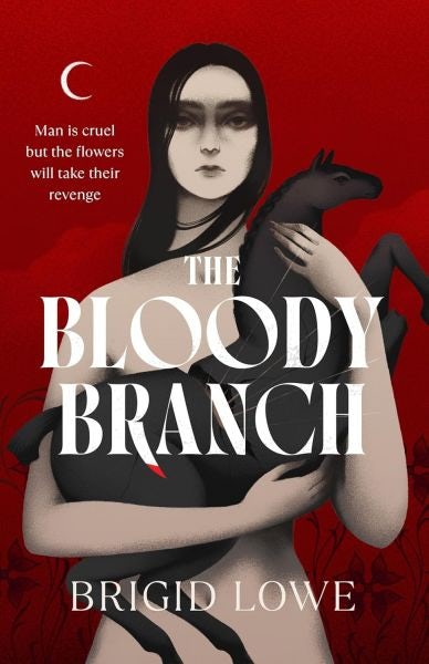 Cover image for The Bloody Branch, isbn: 9781787305250