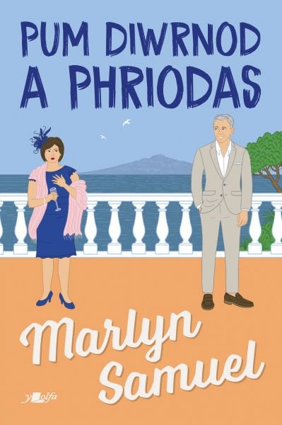 Cover image for Pum Diwrnod a Phriodas, isbn: 9781800991484