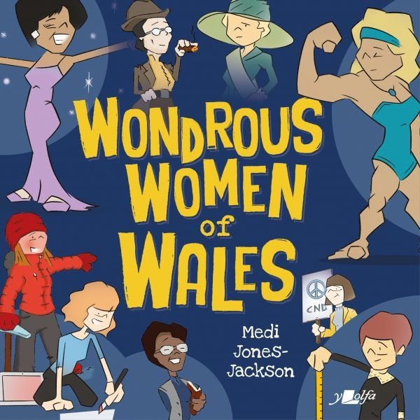 Cover image for Wondrous Women of Wales, isbn: 9781800993044