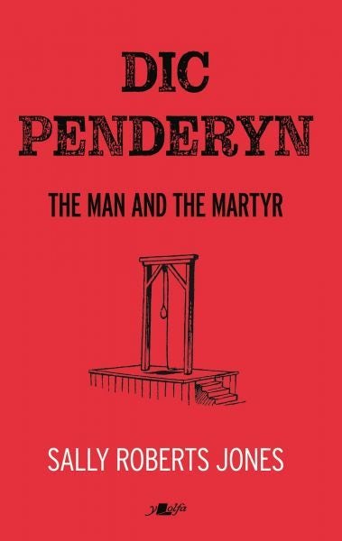 Cover image for Dic Penderyn, isbn: 9781800993099