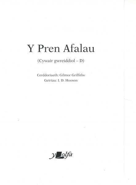 Cover image for Y Pren Afalau (Cywair Gwreiddiol D), isbn: 9781800993259