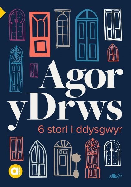 Cover image for Cyfres Amdani: Agor y Drws, isbn: 9781800994102