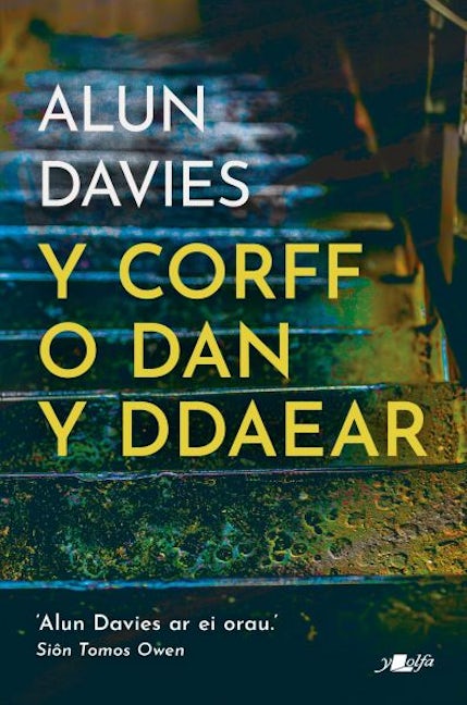 Cover image for Y Corff o Dan y Ddaear, isbn: 9781800999107