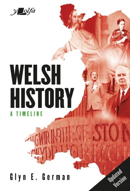 Cover image for Welsh History - A Timeline, isbn: 9781800999145