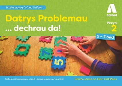Cover image for Datrys Problemau... Dechrau Da! Pecyn 2, isbn: 9781801060356