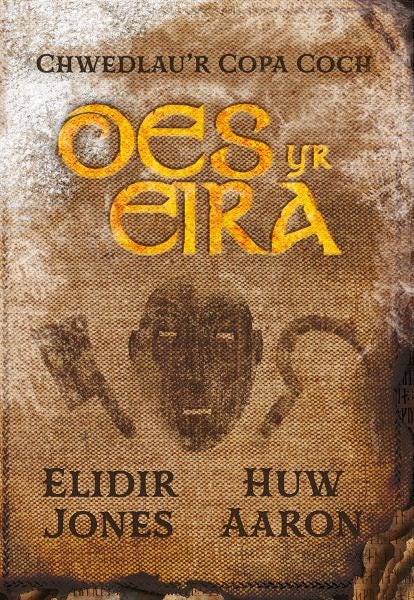 Cover image for Chwedlau’r Copa Coch: Oes yr Eira, isbn: 9781801060851