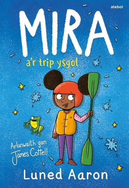 Cover image for Mira a’r Trip Ysgol, isbn: 9781801063326