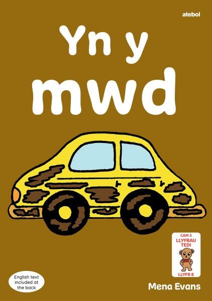 Cover image for Llyfrau Hwyl Magi Ann: Yn y Mwd, isbn: 9781801063678