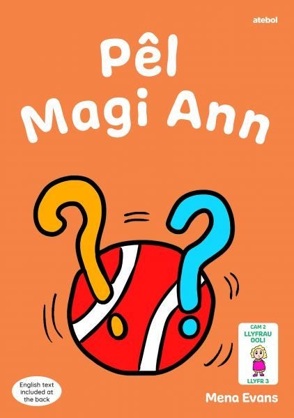 Cover image for Llyfrau Hwyl Magi Ann: Pêl Magi Ann, isbn: 9781801064804