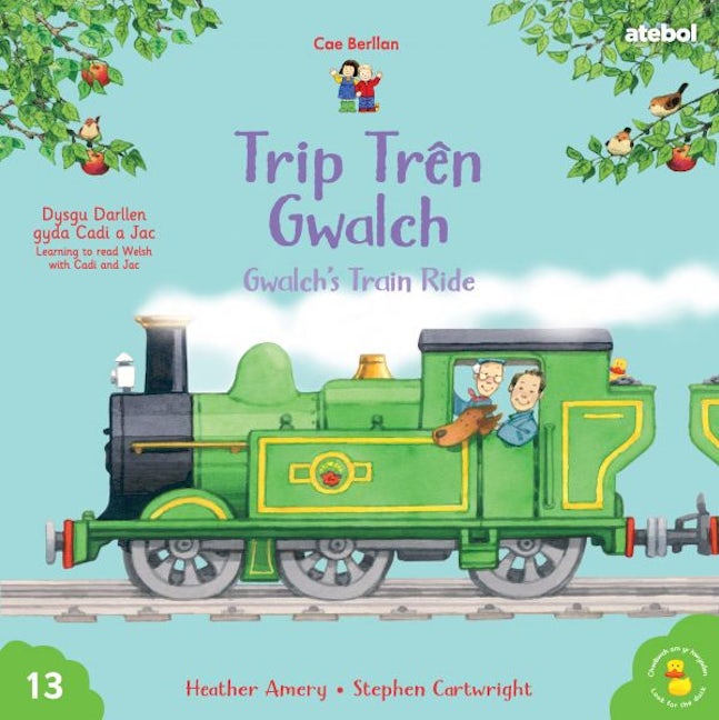 Cover image for Cyfres Cae Berllan: Trip Trên Gwalch / Gwalch's Train Ride, isbn: 9781801066174