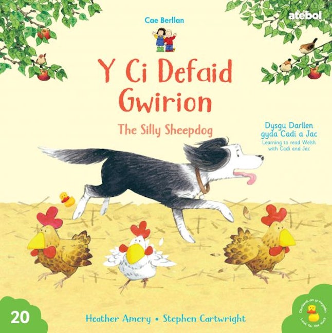 Cover image for Cyfres Cae Berllan: Y Ci Defaid Gwirion / The Silly Sheepdog, isbn: 9781801066211