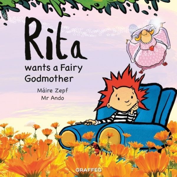 Cover image for Rita wants a Fairy Godmother, isbn: 9781802581232