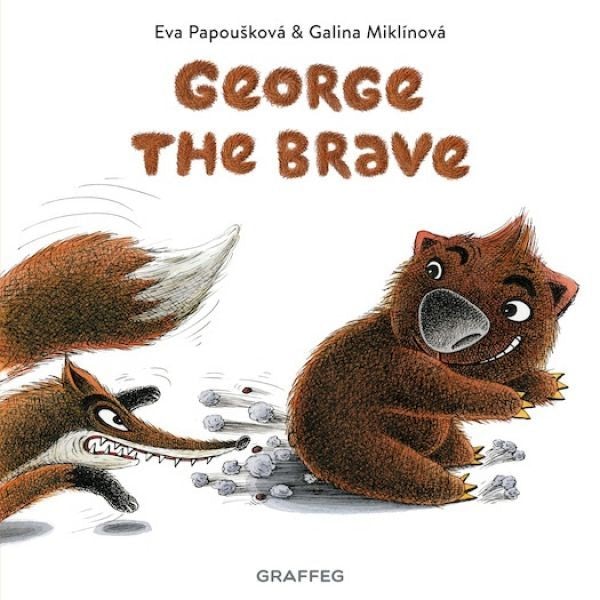 Cover image for George the Brave, isbn: 9781802581287