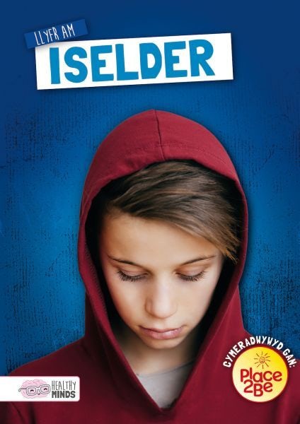 Cover image for Darllen yn Well: Llyfr am Iselder, isbn: 9781802584424