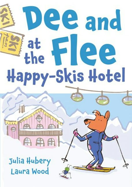 Cover image for Dee and Flee at Happy Skis Hotel, isbn: 9781805952985