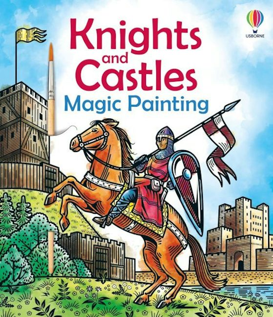 Cover image for Knights and Castles Magic Painting, isbn: 9781836043195
