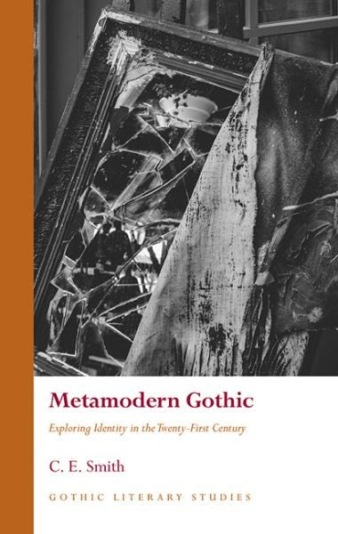Cover image for Metamodern Gothic, isbn: 9781837723782
