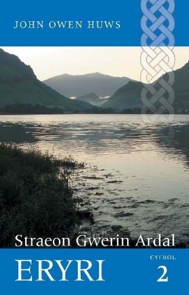 Cover image for Straeon Gwerin Ardal Eryri Cyfrol 2, isbn: 9781845271800