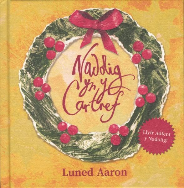 Cover image for Nadolig yn y Cartref, isbn: 9781845277161