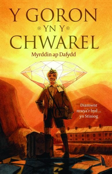 Cover image for Y Goron yn y Chwarel, isbn: 9781845277604