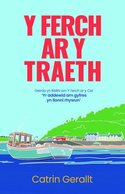 Cover image for Y Ferch ar y Traeth, isbn: 9781845279967