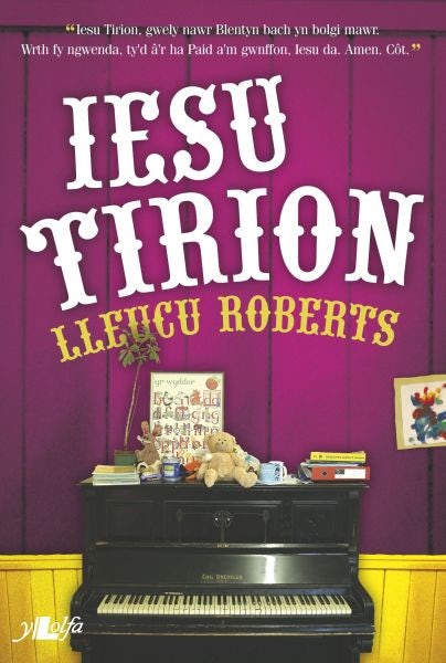Cover image for Iesu Tirion, isbn: 9781847715586