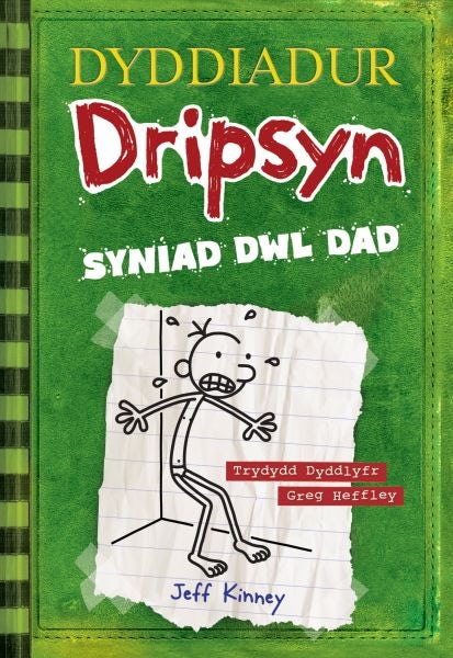 Cover image for Dyddiadur Dripsyn: 3. Syniad Dwl Dad, isbn: 9781849671576
